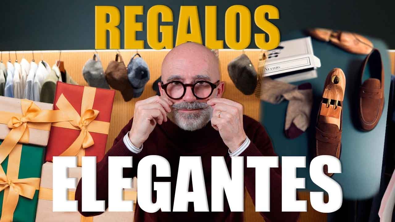 REGALOS para un HOMBRE ELEGANTE