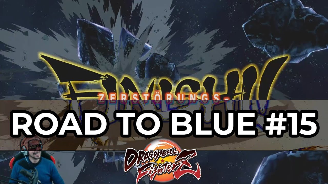 So lernt man dazu! - DB FighterZ Road to Blue #15