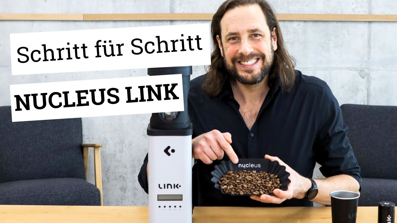 Nucleus Link Sampleröster | Schritt-für-Schritt Anleitung