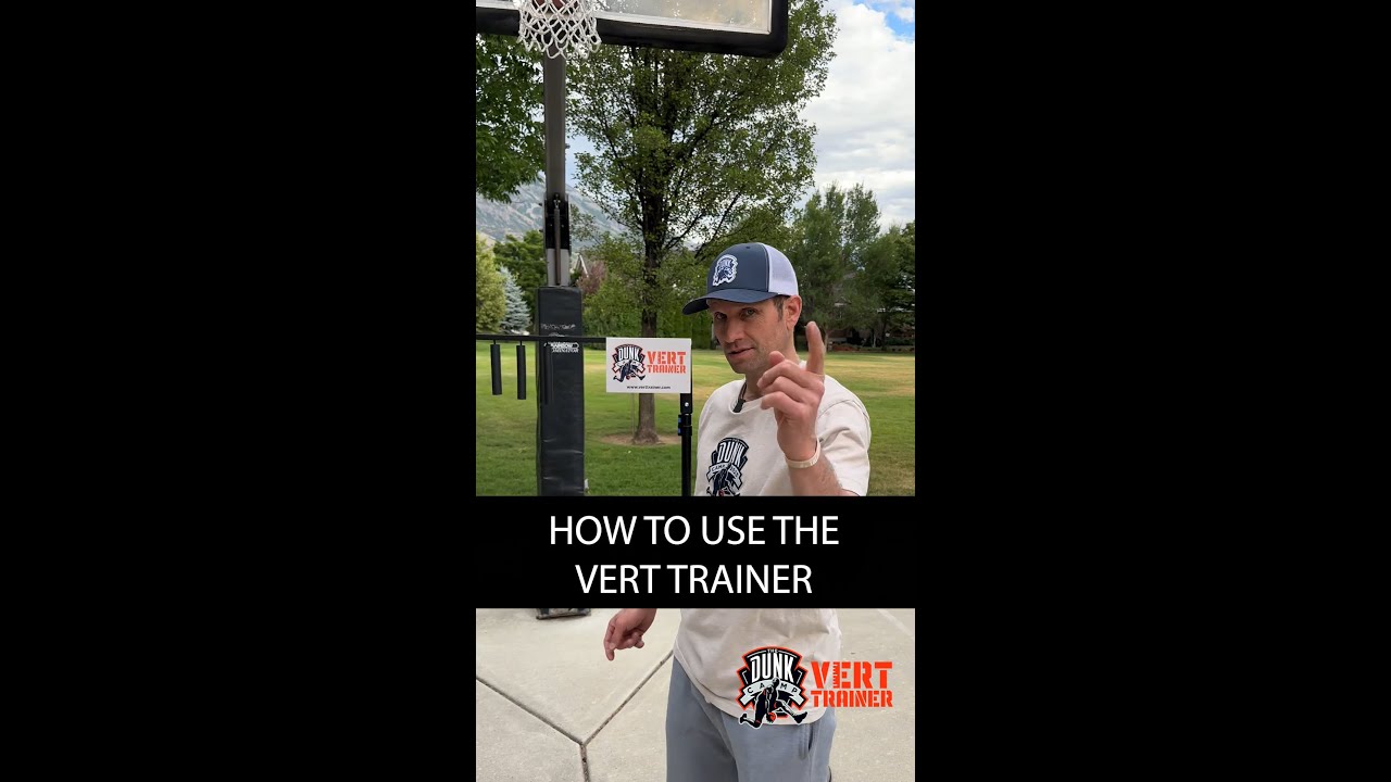 How to Use the Vert Trainer