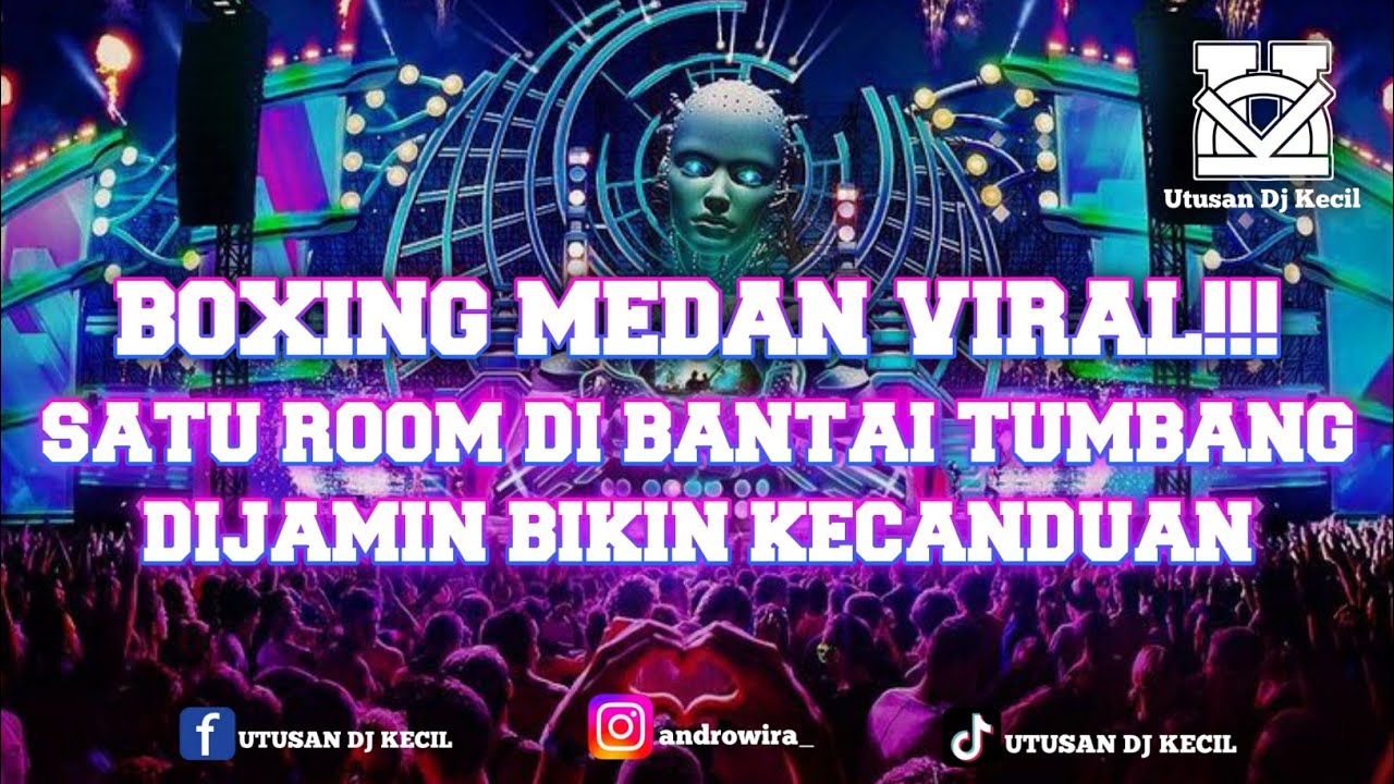 BOXING MEDAN VIRAL!!! DJ HANYA KAMU YANG BISA DJ JUNGLE DUTCH X DJ BOXING TERBARU FULL BASS 