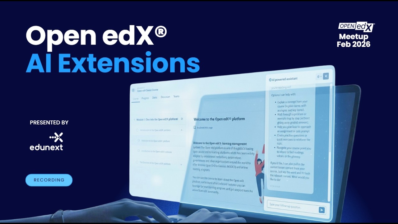 Open edX AI Extensions Explained | AI Framework & Live Demo (Feb Meetup)