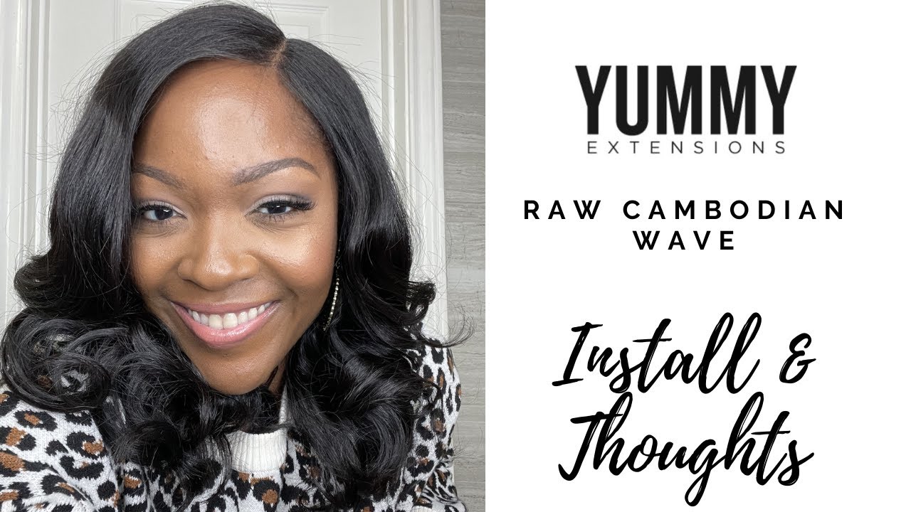 Yummy Extensions Review- Cambodian Natural Wave Install & Thoughts