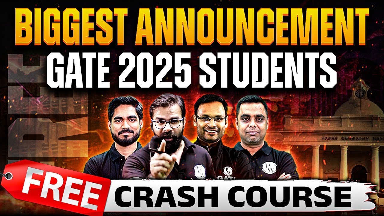 Biggest Announcement | GATE 2025 Students | Free Crash Course