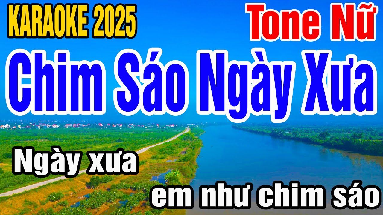Karaoke Chim Sáo Ngày Xưa Tone Nữ Nhạc Sống gia huy karaoke