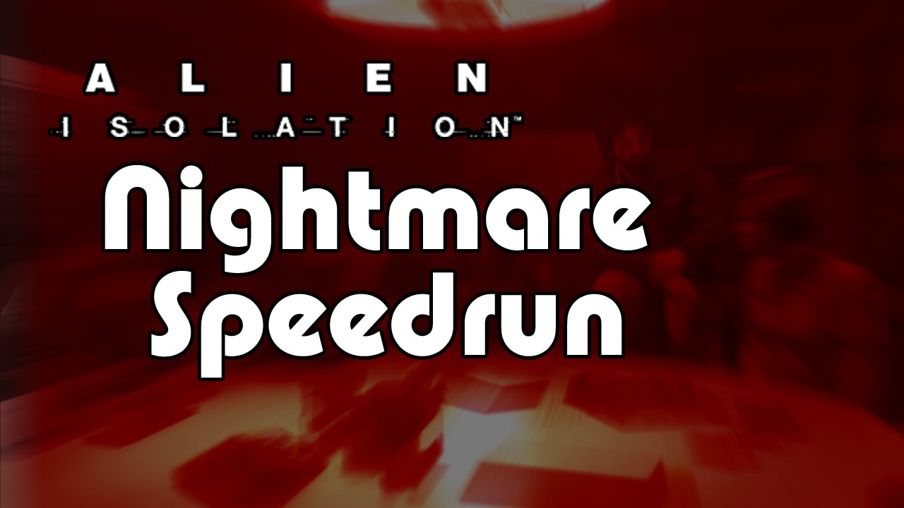 Alien: Isolation - [PB] Crew Expendable - Nightmare Speedrun (4:23)