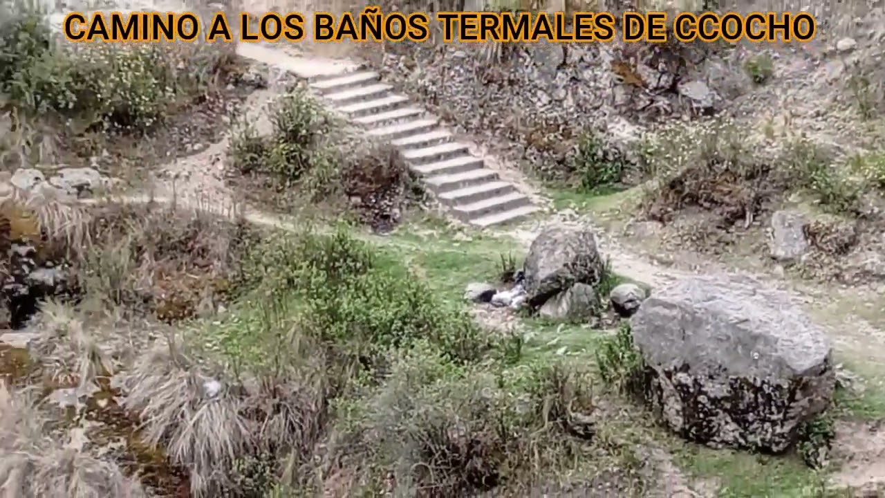 BAÑOS TERMALES DE CCOCHO ANTABAMBA