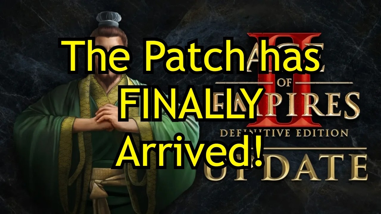 The Patch is Finally Here! (June, 2026) | AoE2: DE