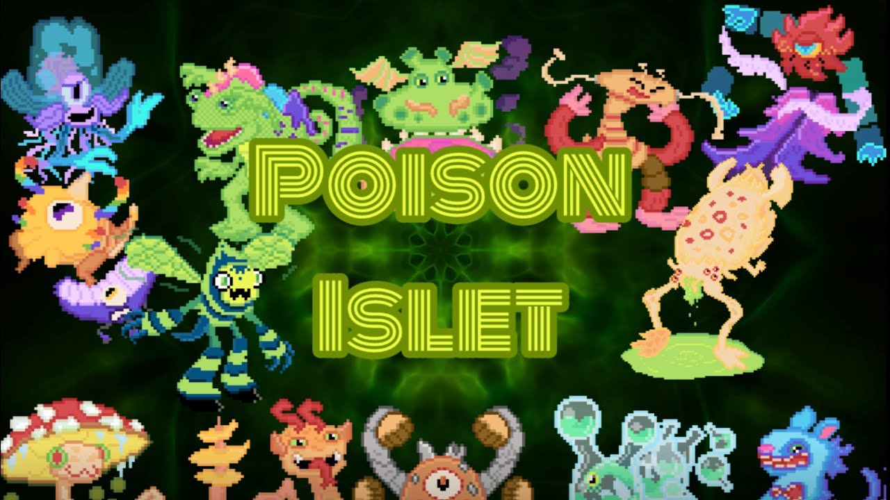 Poison Islet - My singing monsters (Prediction)