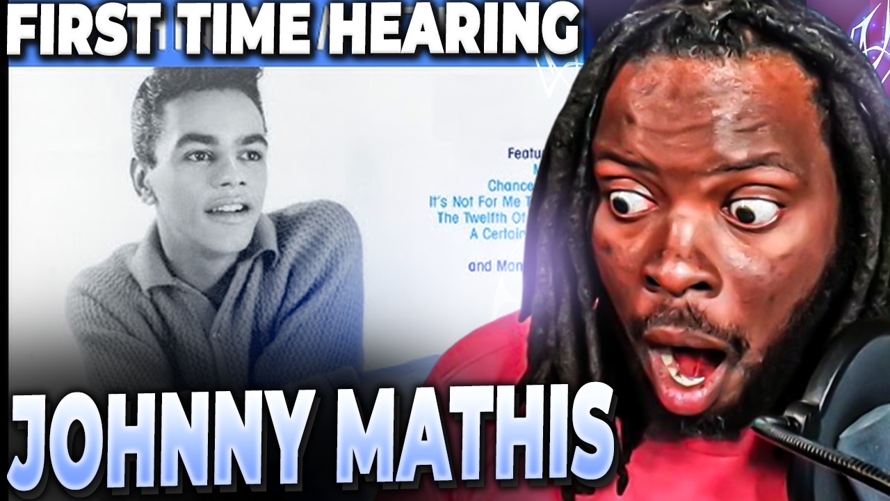 First Time Hearing Johnny Mathis - It's Not for Me to Say | REACTION