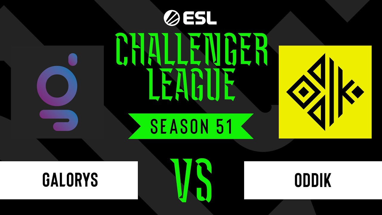 Galorys vs ODDIK - ESL Challenger League - Season 51 - SA