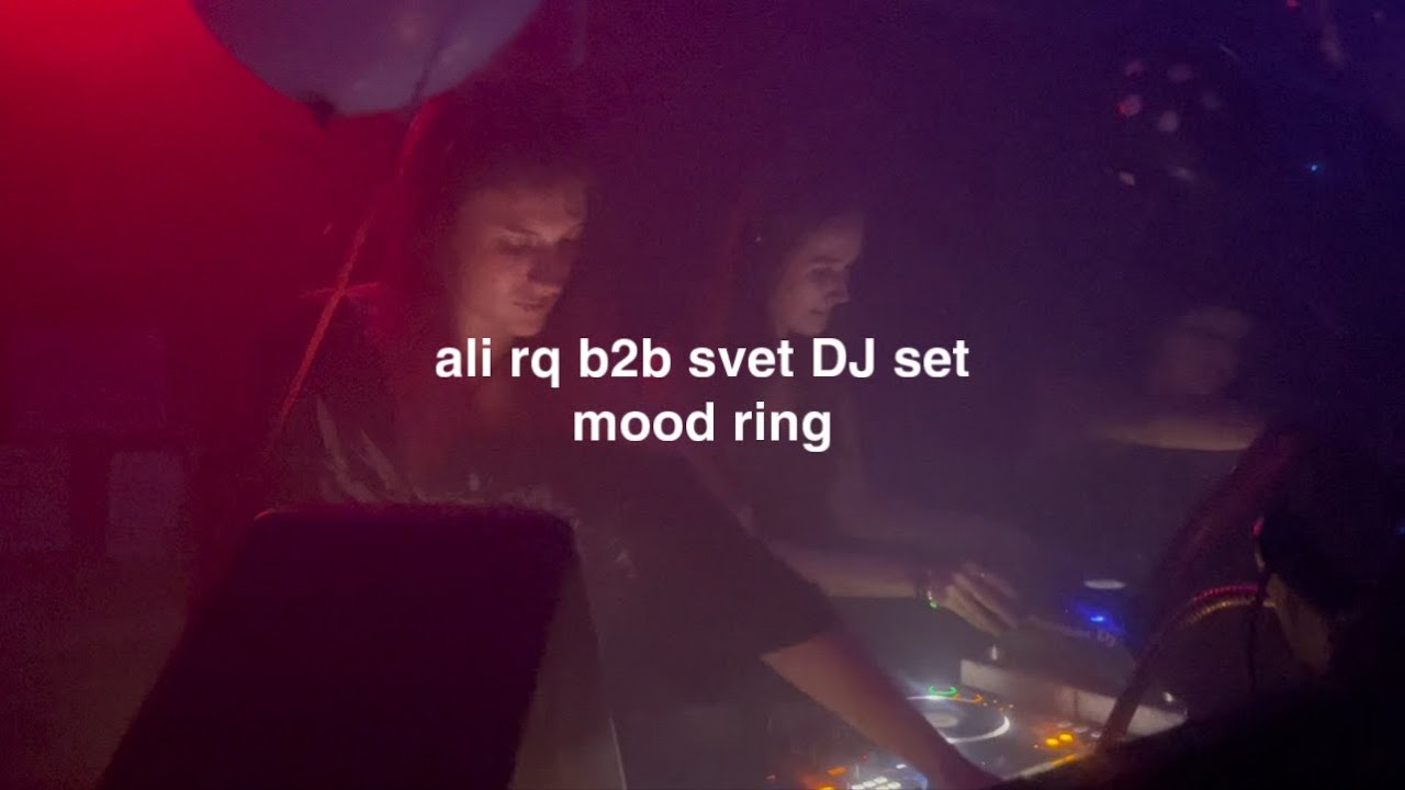 Ali RQ b2b Svet DJ Set at Mood Ring | CHURCH ELECTRONIC
