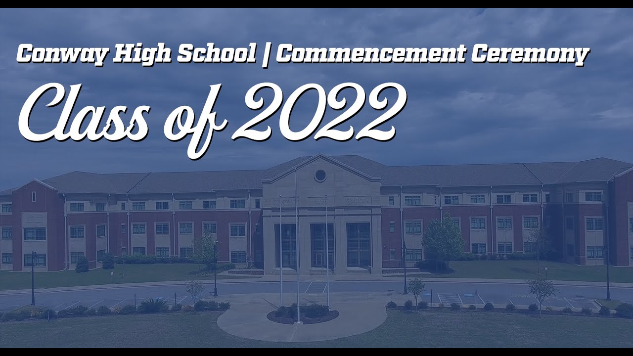 CHS Commencement | May 22, 2022