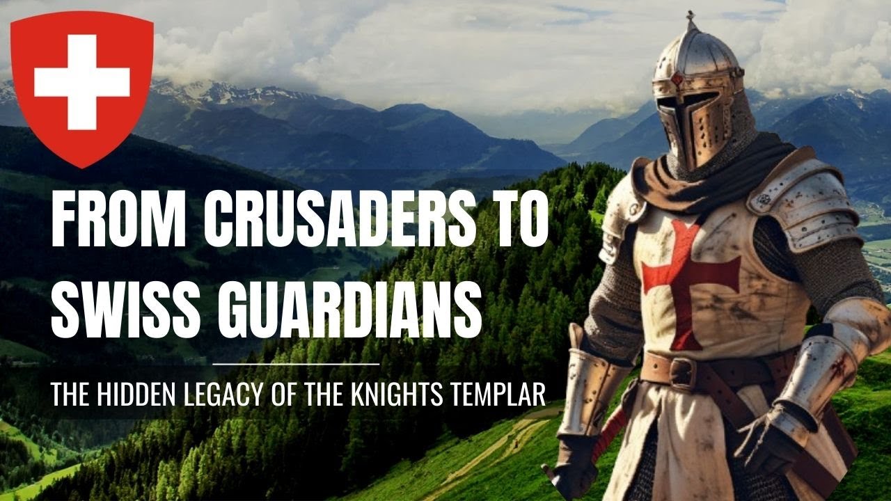 Knights Templar and Their Connection to Switzerland