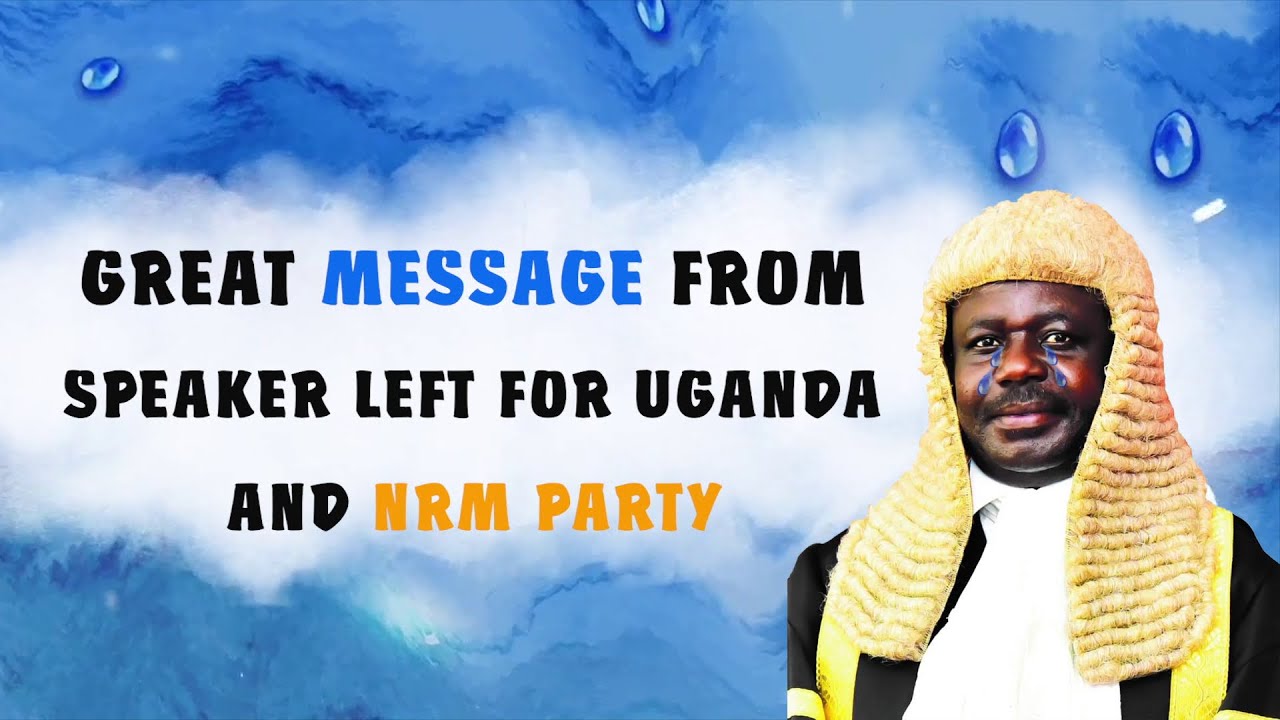 Great Message Speaker Jacob Oulanyah Last Words!