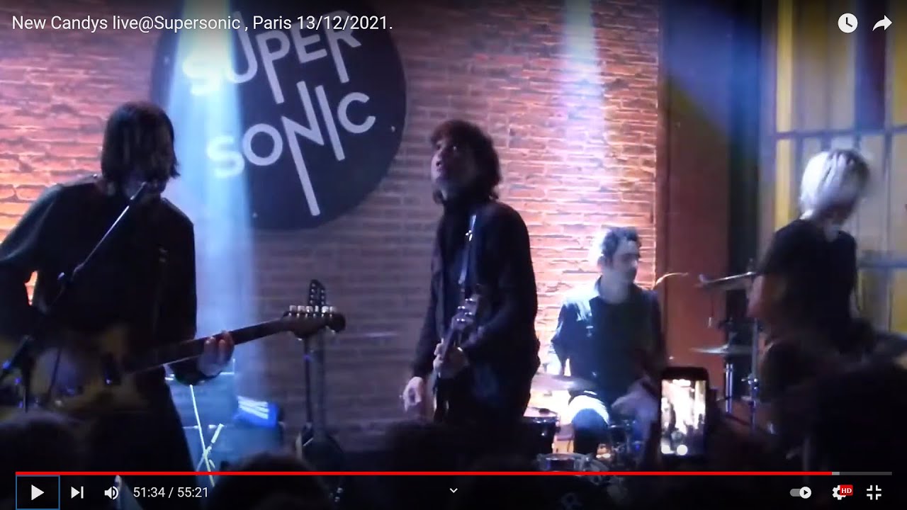 New Candys live@Supersonic , Paris  13/12/2021.