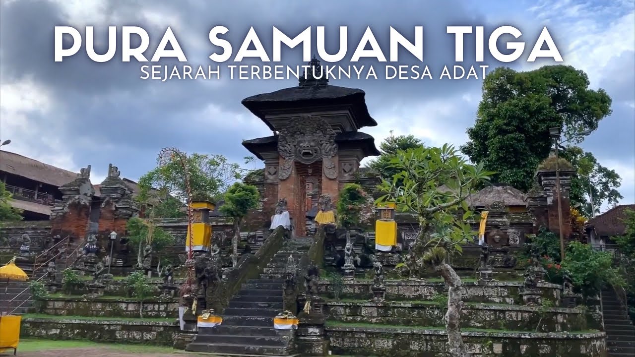 PURA SAMUAN TIGA GIANYAR BALI