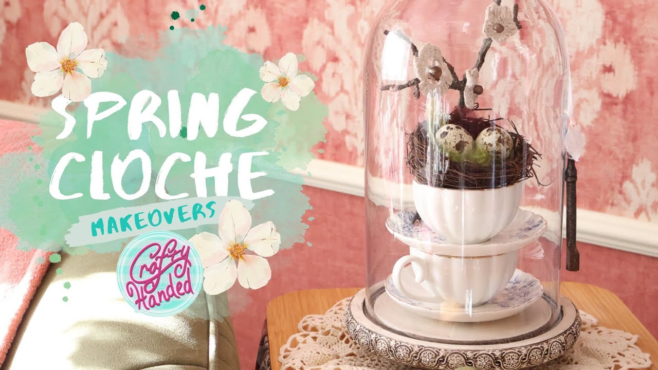 Upscaling Simple Cloche for Easter Spring Decor