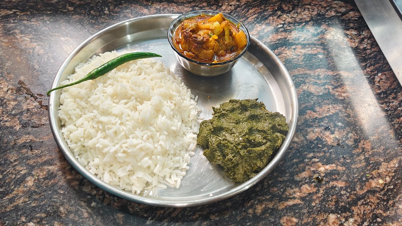 Bihar ke simple thali sag Bhat aalu gobhi ki sabji