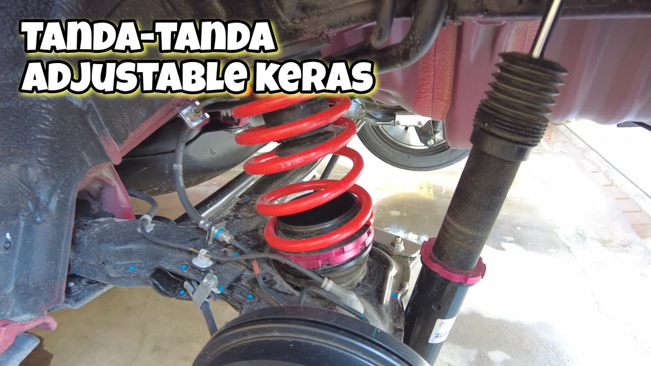 Tanda-tanda Adjustable jadi keras & mantul .Myvi Gen3 Proexpert Adjustable