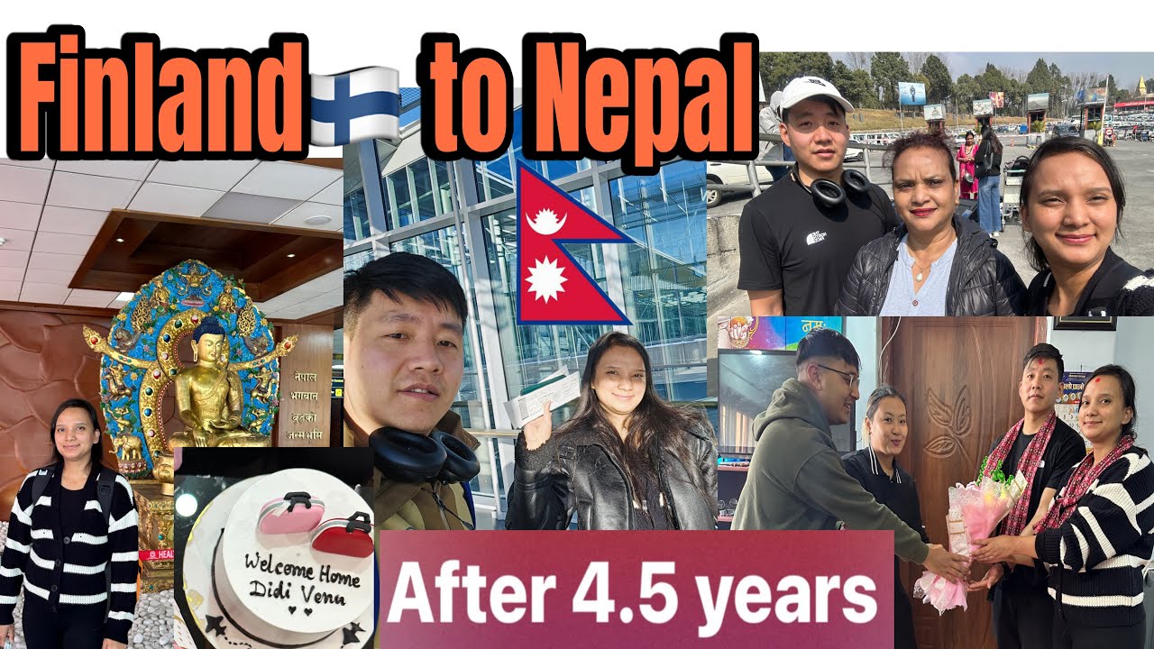 Finland to Nepal🇫🇮🇳🇵🥰|After 4.5 years| Welcomed by Family♥️ 