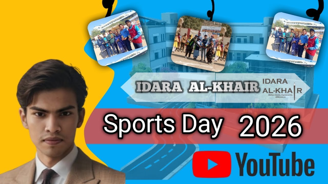 Al-Khair School Sports Day 2026 | Al-Khair School Annual Sports Day