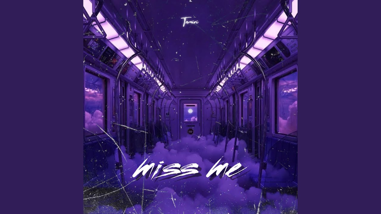 Miss Me