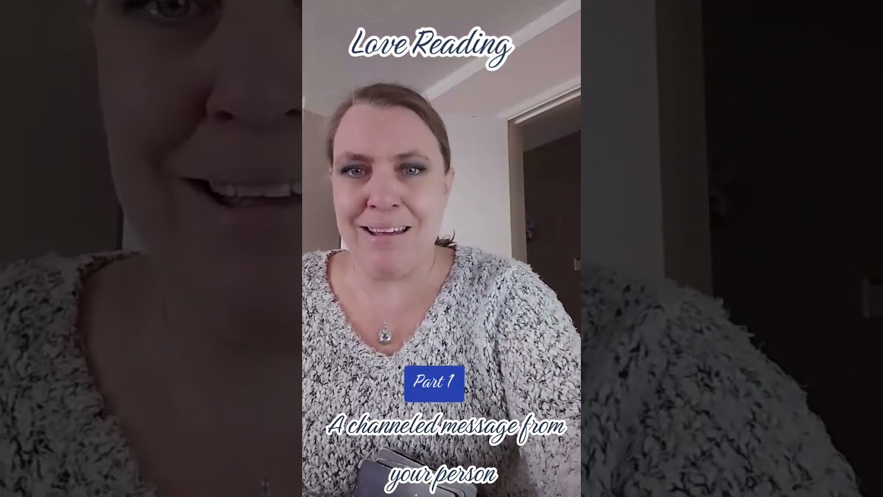 Love Reading - A channelled message from your person 🩷 Part 1