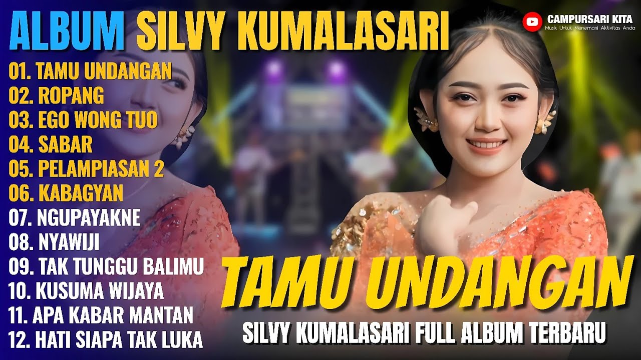 Album Silvy Kumalasari Feat Sadewok || TAMU UNDANGAN - ROPANG - Campursari Full Album Terbaru 2025