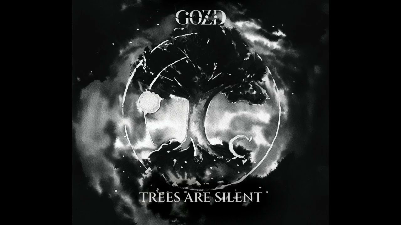 GOZD - Trees Are Silent (full album 2026)