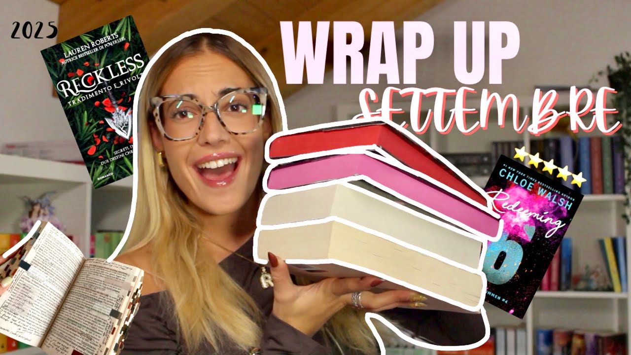 WRAP UP di Settembre♡︎ letture correnti, booktok, nuovi libri 2025 #wrapupdisettembre