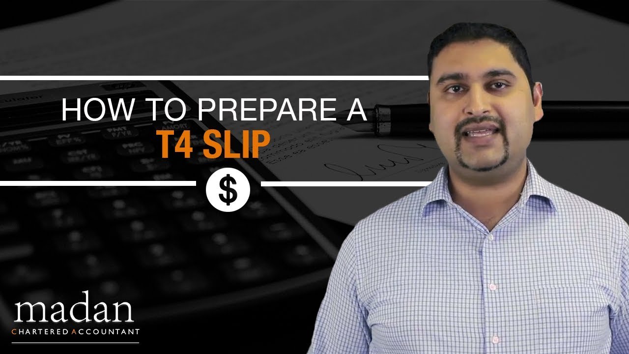 How to Prepare a T4 Slip