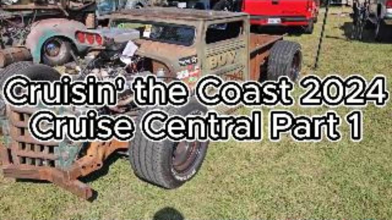 Cruisin' the Coast Cruise Central Part 1