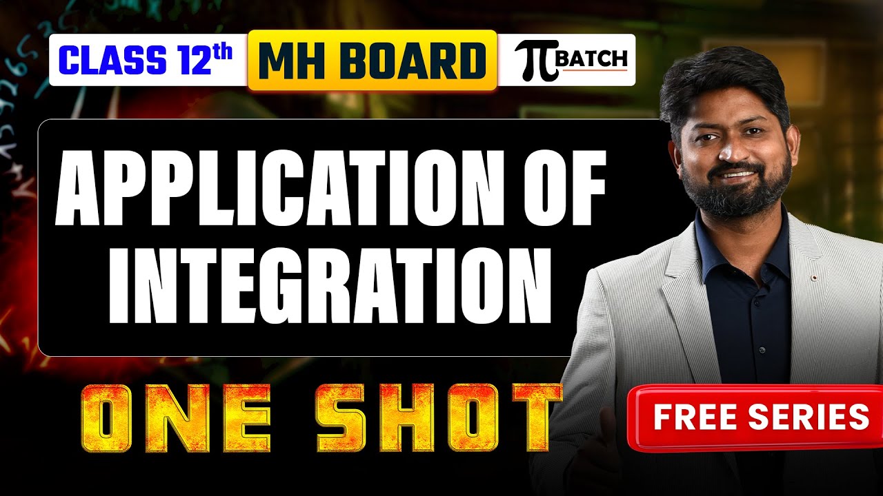 Application Of Integration One-Shot  | Class 12 Maharashtra Board | Complete Chapter | GanitAnk