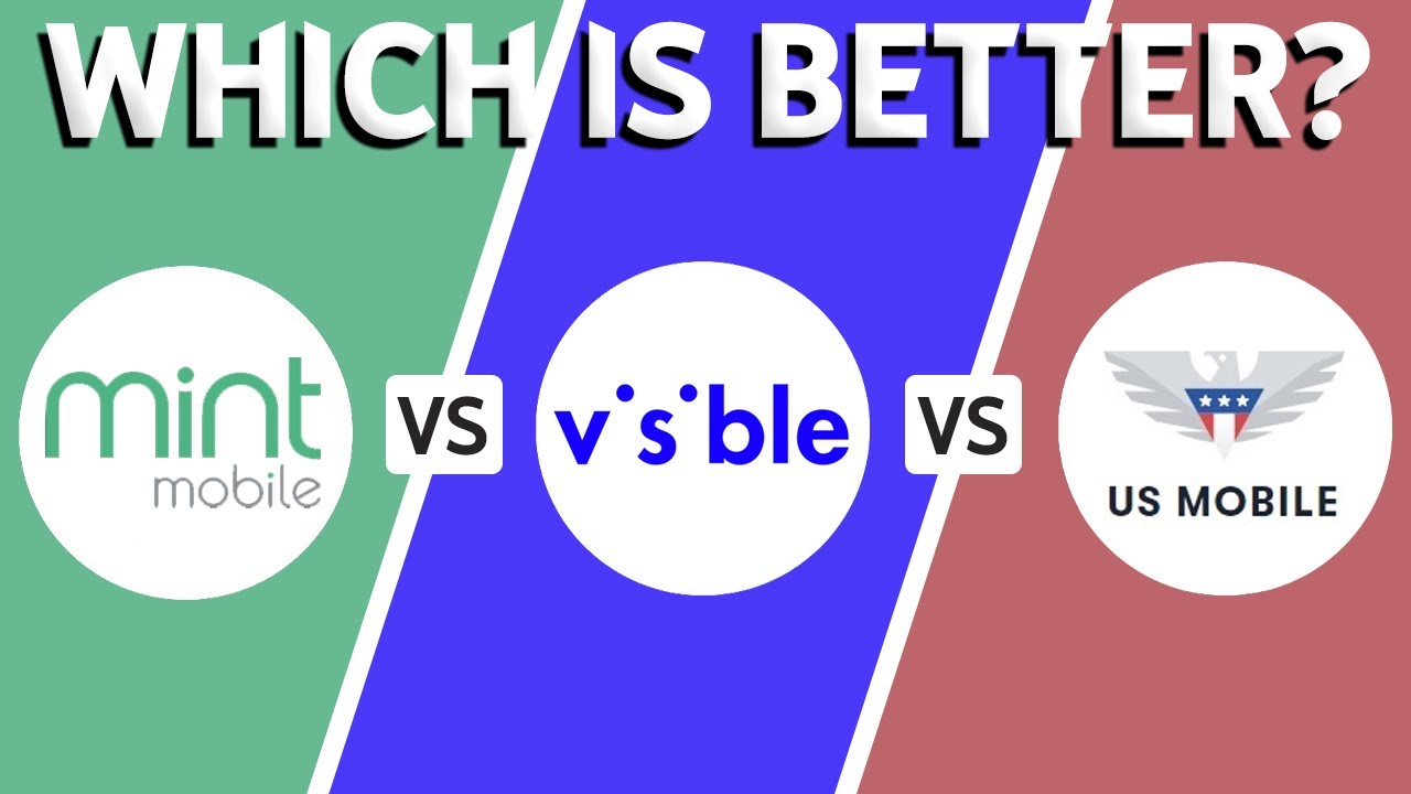 Mint vs Visible vs US Mobile (2026) - Which One Is BEST?
