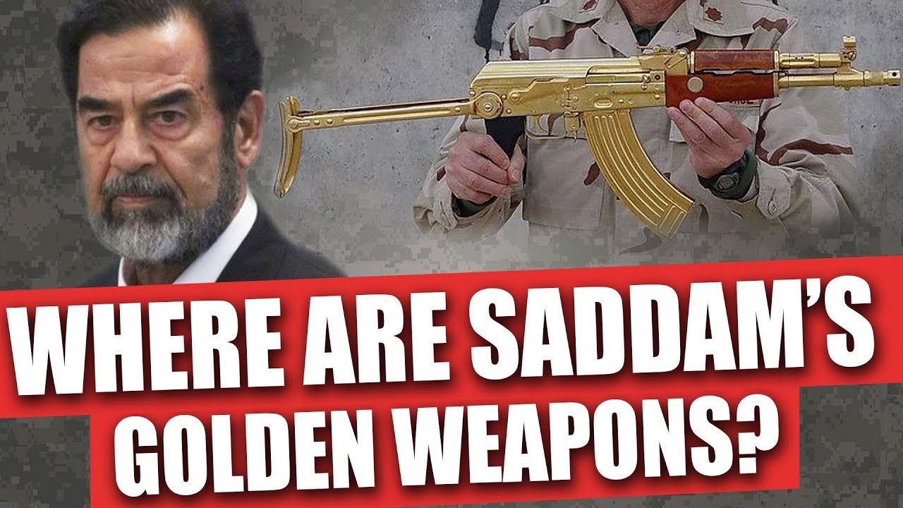 Where are Saddam Hussein's golden weapons?