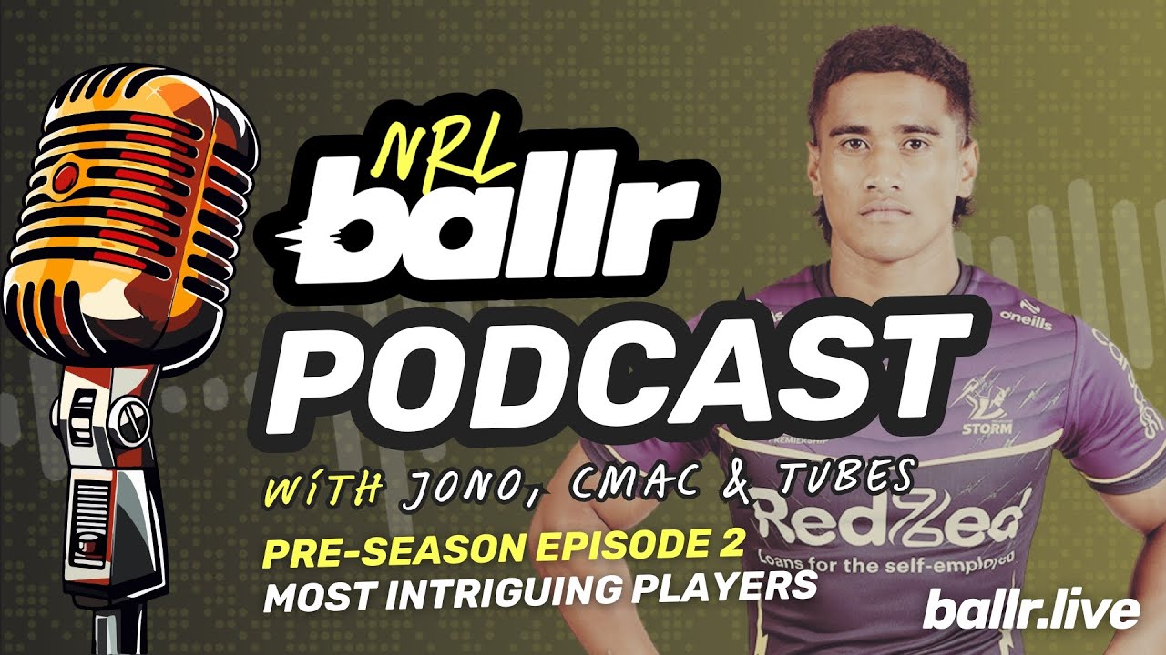 NRL SuperCoach 2026 most intriguing players | ballr NRL