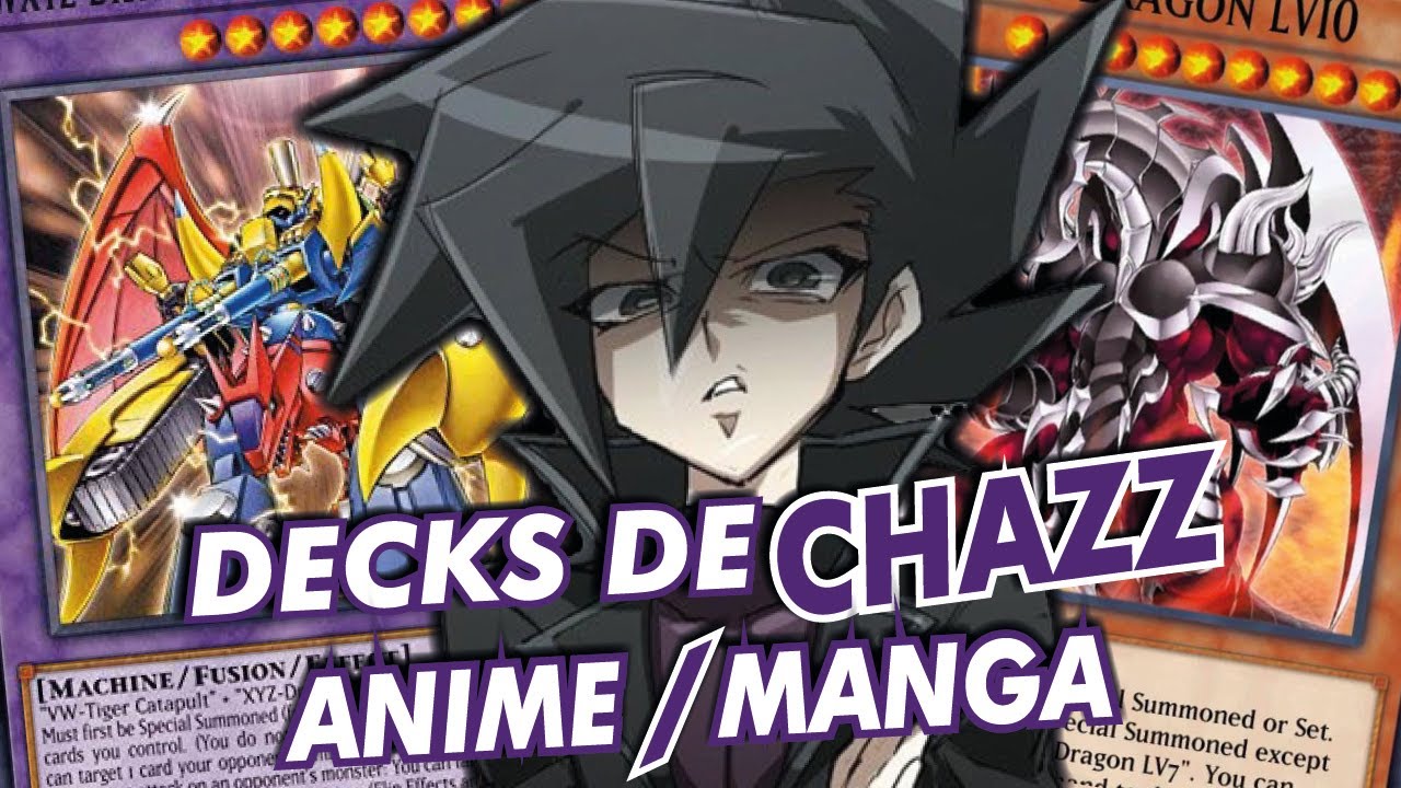 Todos los DECKS de CHAZZ en el ANIME/MANGA | YUGIOH! ANIME