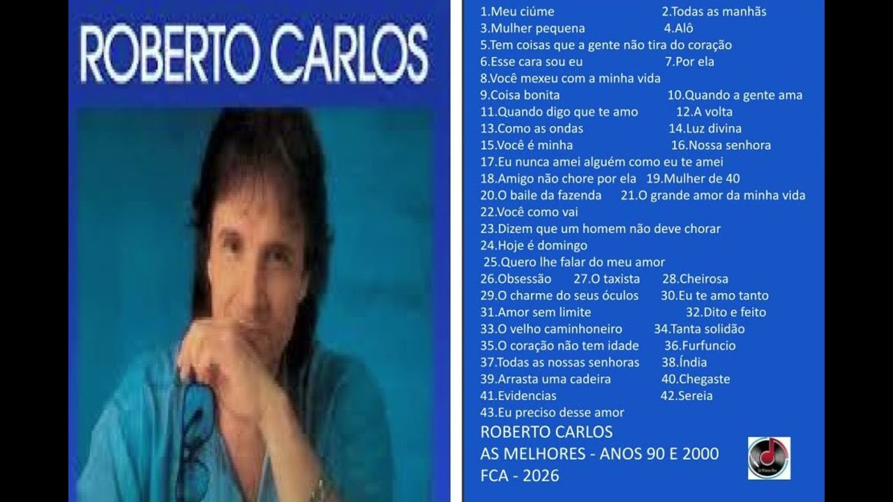 ROBERTO CARLOS   AS MELHORES ANOS 90 E 2000