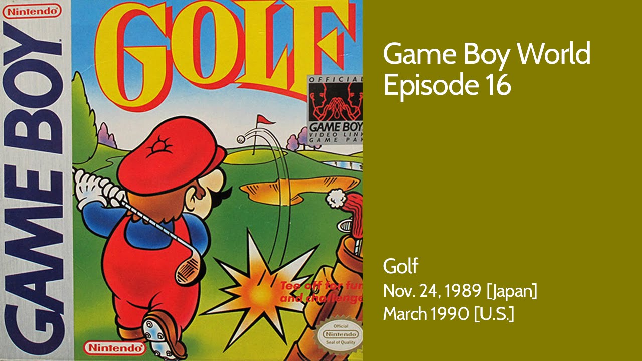Game Boy World #016: Golf (Intelligent Systems/Nintendo, 1989)