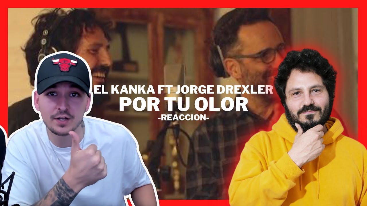 El KANKA - Por Tu Olor (con JORGE DREXLER) 🤔 [Shendo Reacciona]