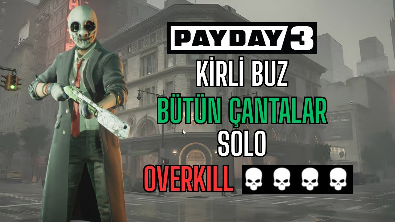 PAYDAY 3 | Kirli Buz (Gizli) Rehber