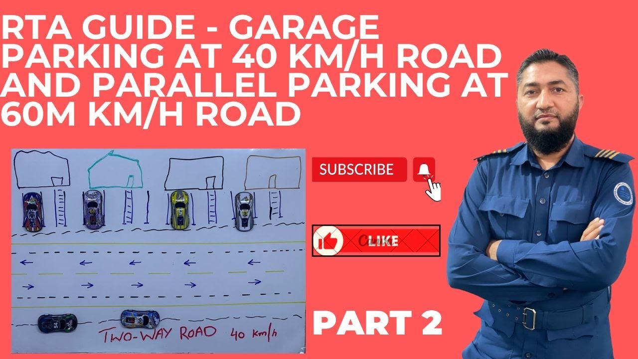 RTA Guide Garage parking and parallel parking on side of road