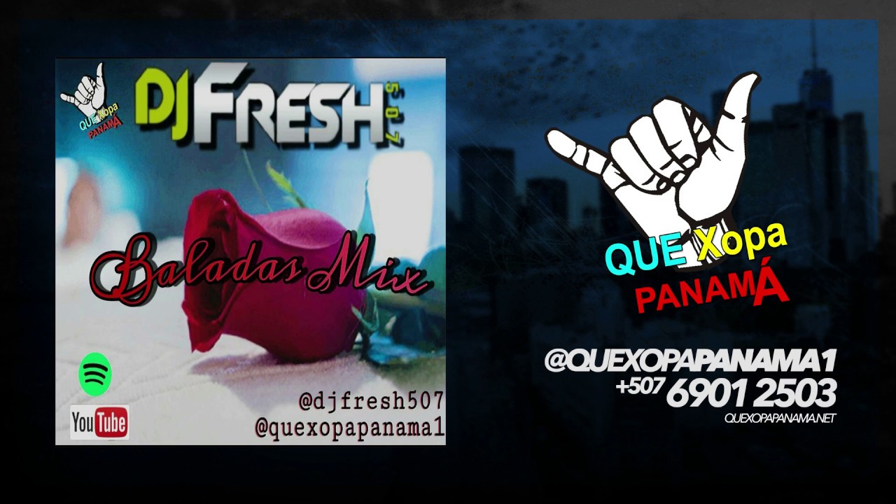 BALADAS MIX - DJ FRESH 507  #1ENYOUTUBE #AUDIOOFICIAL #ESTRENOS2K20