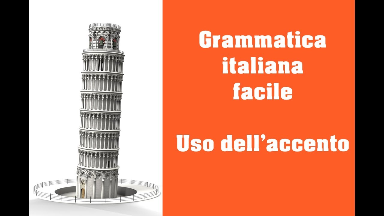 Grammatica italiana - Uso dell'accento nell'italiano