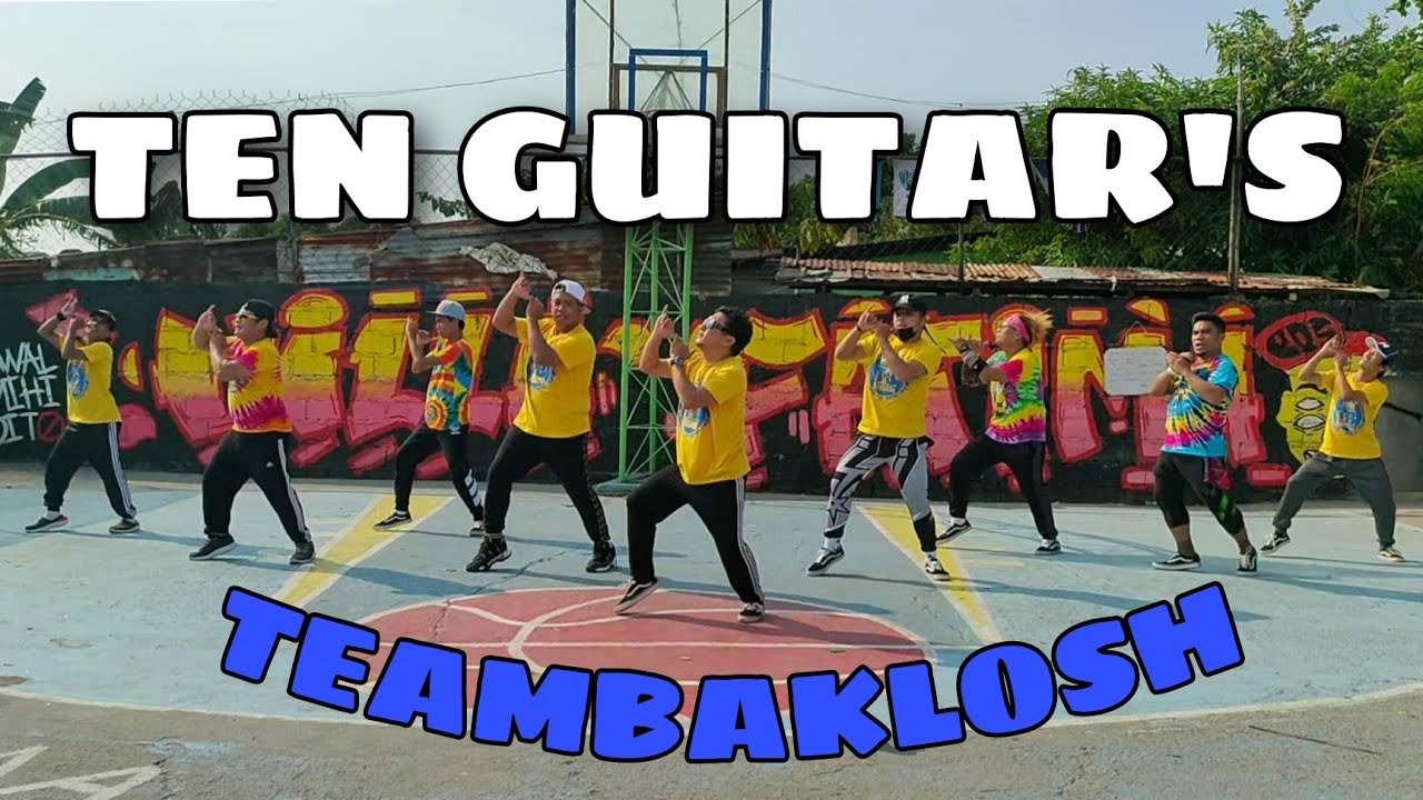 TEN GUITAR'S / TIKTOK VIRAL DANCEWORKOUT BY TEAMBAKLOSH