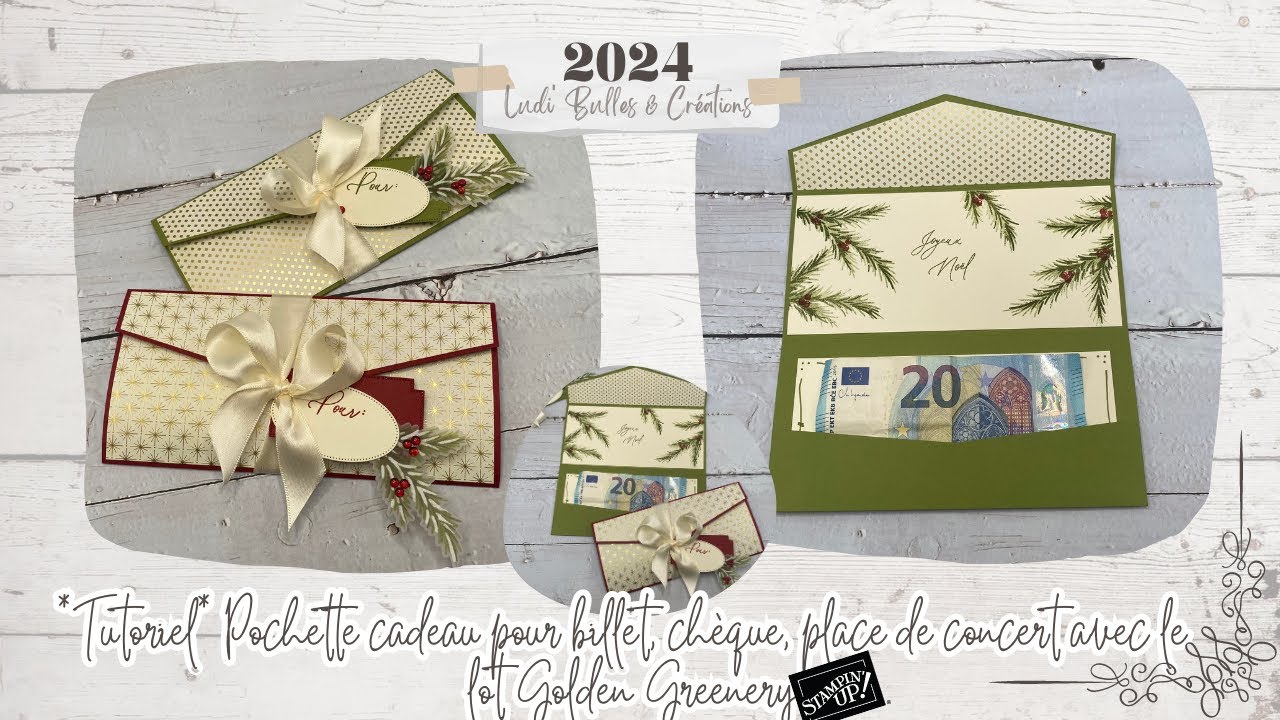 *Tutoriel* Pochette cadeau pour billet, chèque, place de concert - Golden Greenery - Stampin' Up!