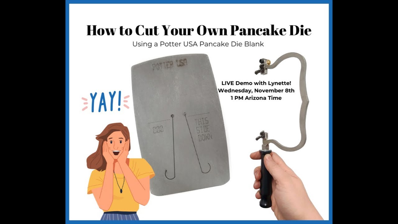 How to Cut Your Own Pancake Die!