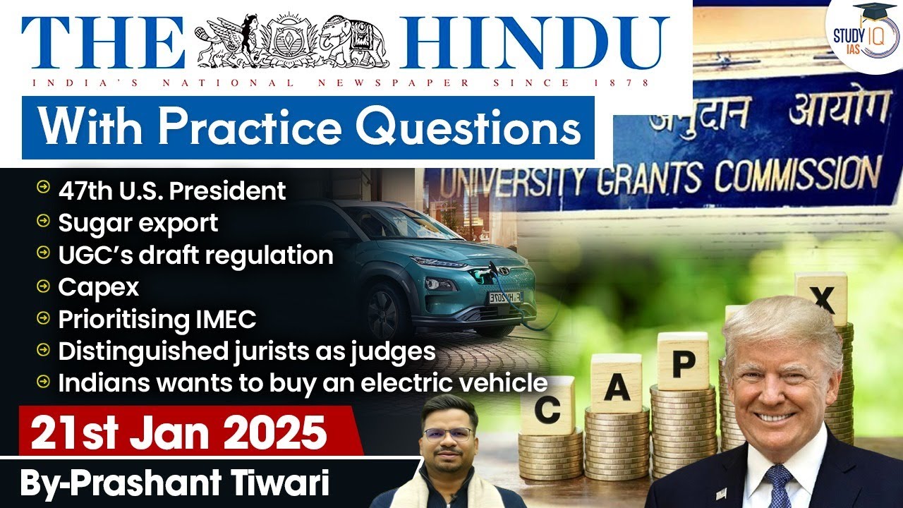 The Hindu Analysis | 21st January 2025 | The Hindu NewsPaper Today With Practice Questions