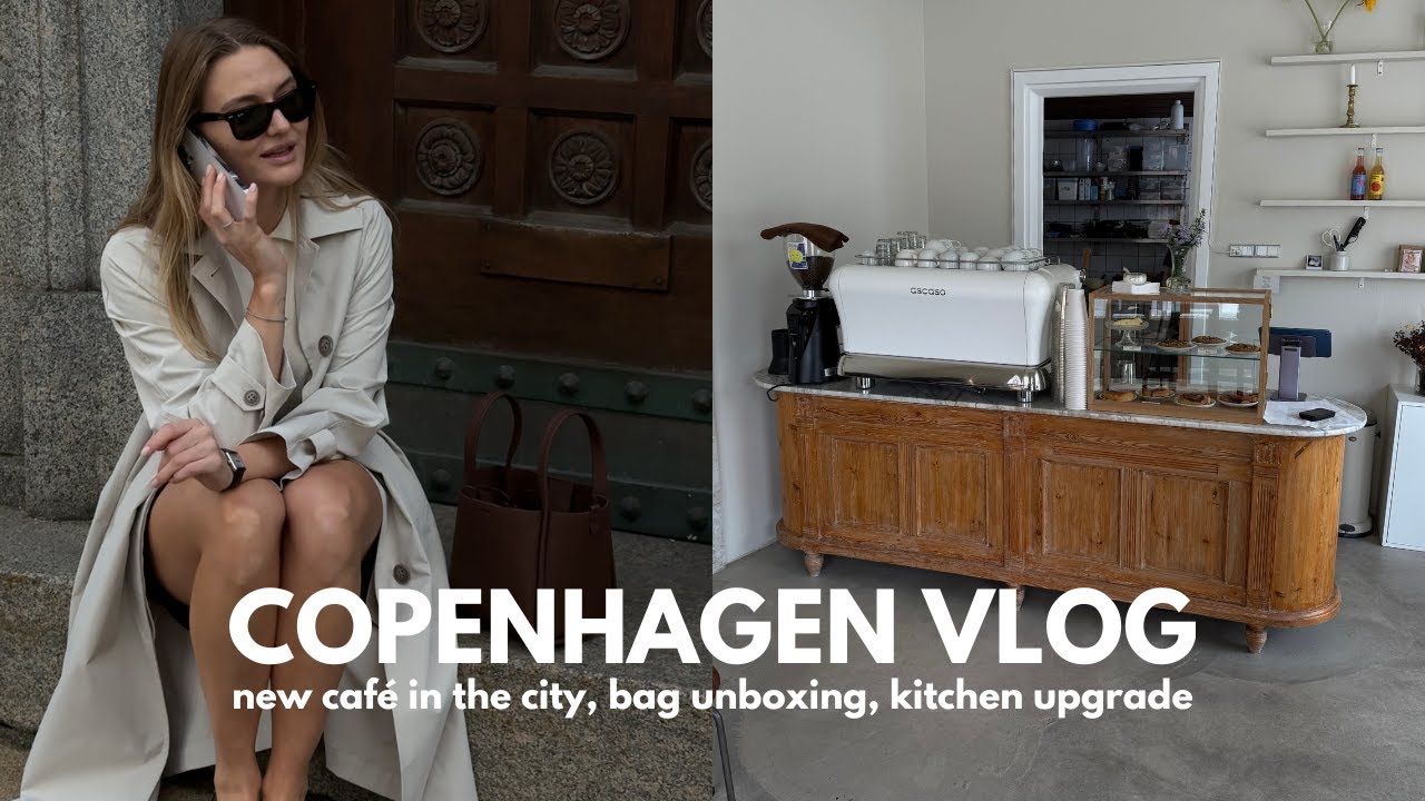 Monday in my Copenhagen life⎢new café in the city, bag unboxing, kitchen upgrade